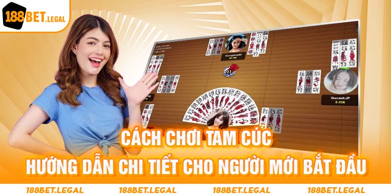 Cách chơi tam cúc cho người mới bắt đầu