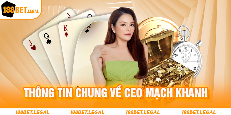 Thông tin về ceo Mạch Khanh