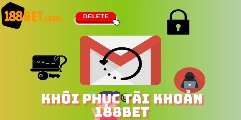 Khôi phục tài khoản 188bet